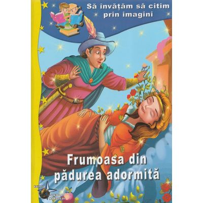 Frumoasa din Pădurea Adormită. Să învățăm să citim prin imagini