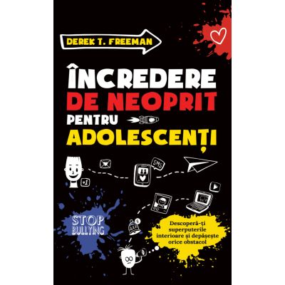 Încredere de neoprit pentru adolescenți