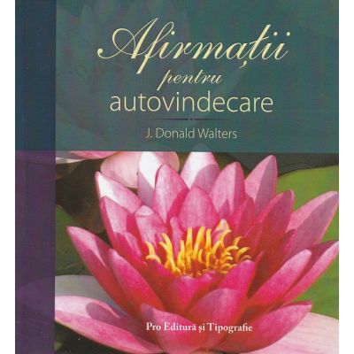 Afirmații pentru autovindecare