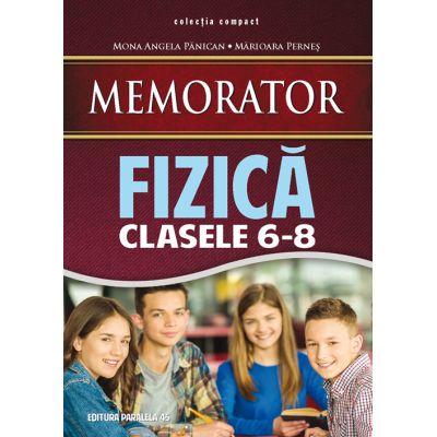 Memorator fizică. Clasele 6-8