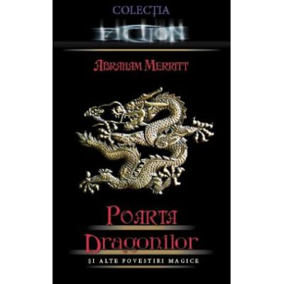 Poarta dragonilor și alte povestiri magice