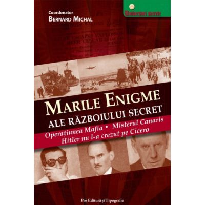 Marile enigme ale Războiului Secret