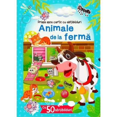 Animale de la fermă. Cu 50 abțibilduri