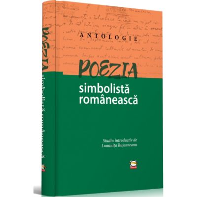 Poezia simbolistă românească. Antologie