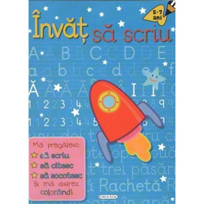 Învăț să scriu. 5-7 ani