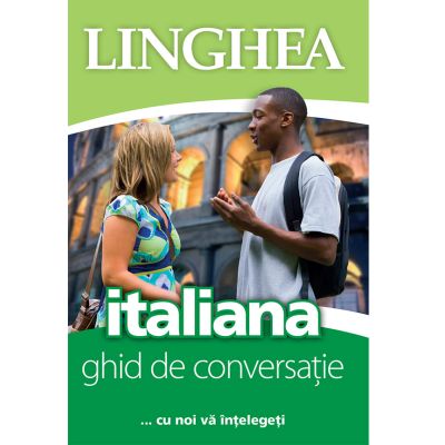 Italiana. Ghid de conversaţie român-italian EE