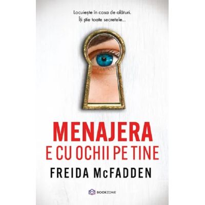 Menajera e cu ochii pe tine