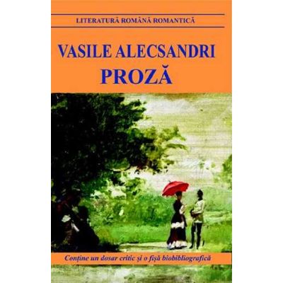 Proză. V. Alecsandri