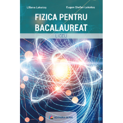 Fizica pentru Bacalaureat