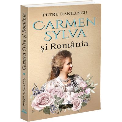 Carmen Sylva și România