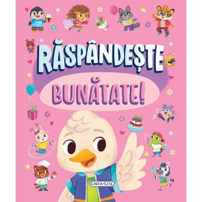 Răspândește bunătate!