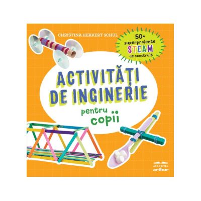 Activități de inginerie pentru copii