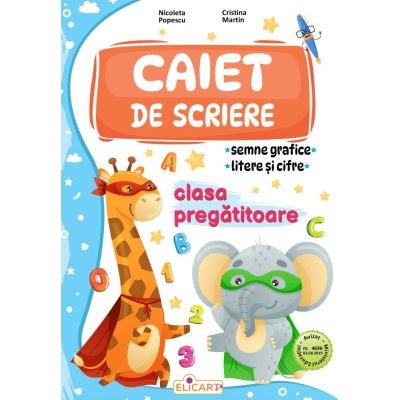 Caiet de scriere. Clasa pregătitoare