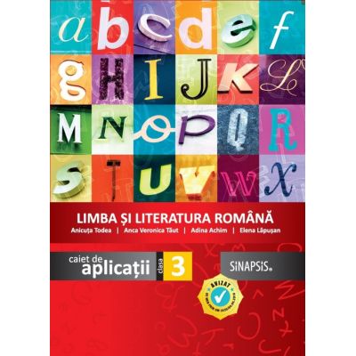 Limba și literatura română. Caiet de aplicații. Clasa a III-a