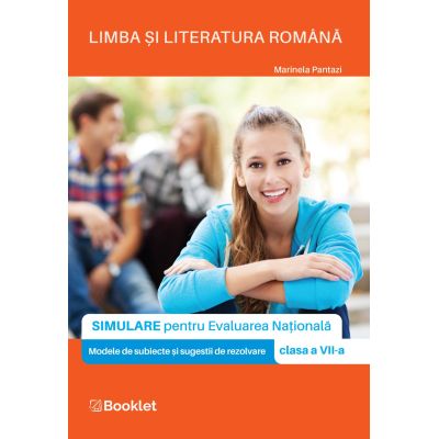 Limba și literatura română. Simulare pentru clasa a VII-a