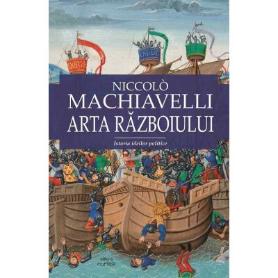 Arta războiului. N. Machiavelli