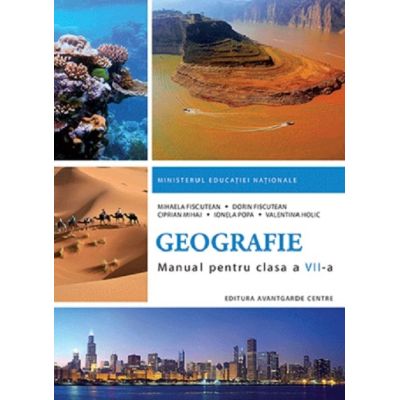 Geografie. Manual. Clasa a VII-a