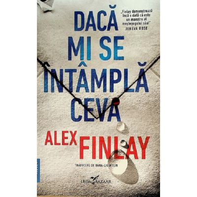 Dacă mi se întâmplă ceva