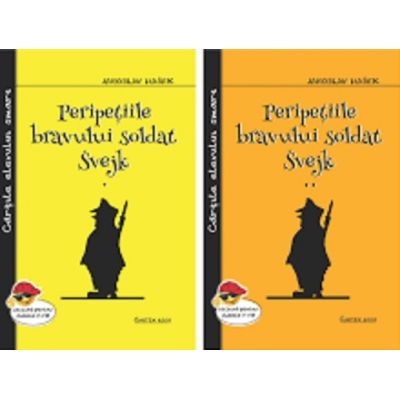 Peripețiile bravului soldat Svejk. Vol. I+II