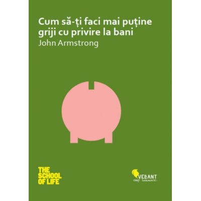 Cum să-ți faci mai puține griji cu privire la bani