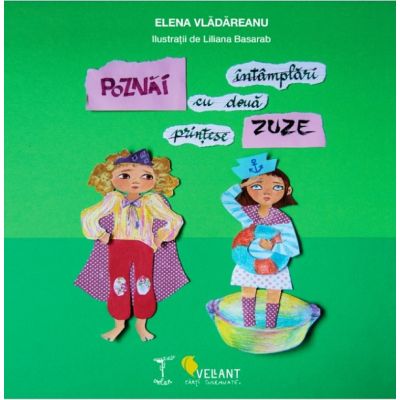 Poznai: Întâmplări cu două prințese-zuze