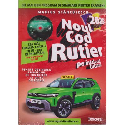 Noul cod rutier pe înțelesul tuturor 2025+CD