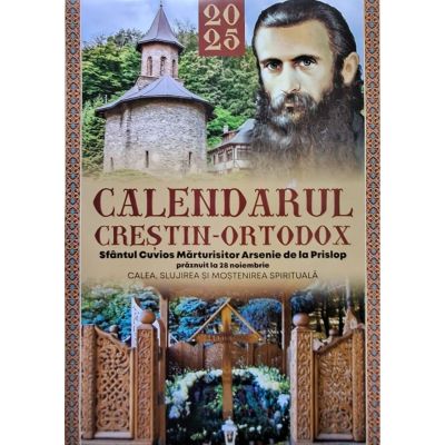 Calendar 2025. Religios. Arsenie Boca. Format A4