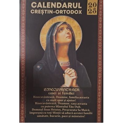 Calendar 2025. Religios. Binecuvântarea casei. Format A4