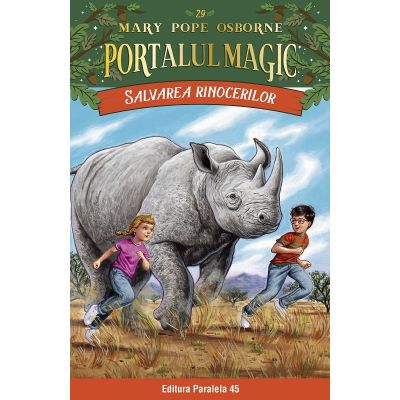 Salvarea rinocerilor. Portalul Magic nr. 29