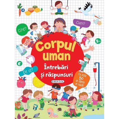 Corpul uman.Întrebări și răspunsuri