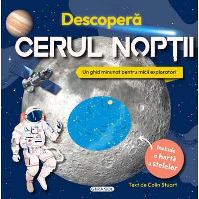 Descoperă cerul nopții