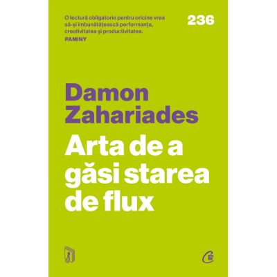 Arta de a găsi starea de flux