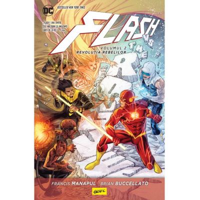Flash 2. Revoluția rebelilor