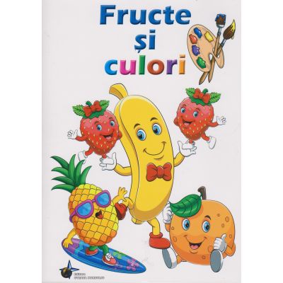 Fructe şi culori. Carte de colorat