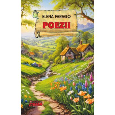 Poezii. Elena Farago