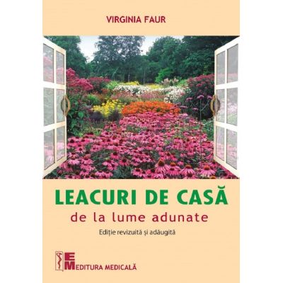 LEACURI DE CASĂ de la lume adunate