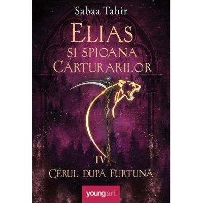 Elias şi spioana Cărturarilor IV. Cerul după furtună