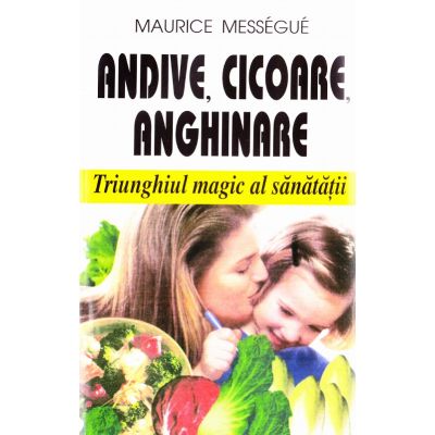 Andive, cicoare, anghinare