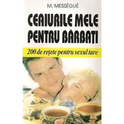 Ceaiurile mele pentru bărbați
