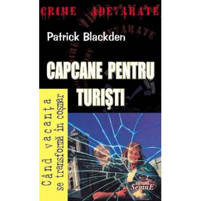 Capcane pentru turiști