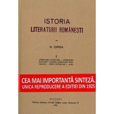 Istoria literaturii românești. Vol. 1. N. Iorga