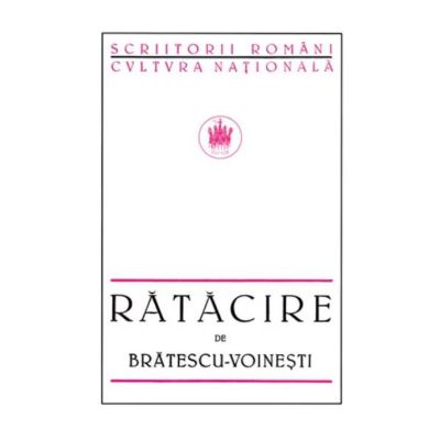 Rătăcire. I. Al. Brătescu-Voinești