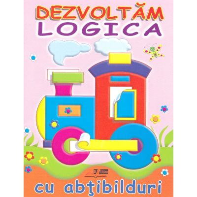 Dezvoltăm logica cu abțibilduri. Locomotivă