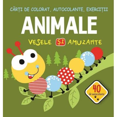 Animale vesele și amuzante. Cărți de colorat, autocolante, exerciții