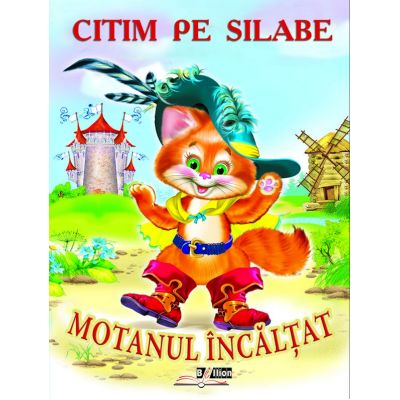 Motanul încălțat. Citim pe silabe