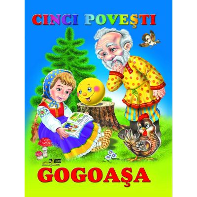 Gogoașa. Cinci povești