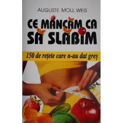 Ce mâncăm ca să slăbim