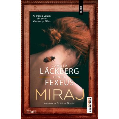 Miraj. Seria Vincent și Mina. Vol. 3