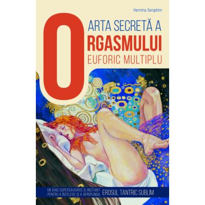Arta orgasmului euforic multiplu