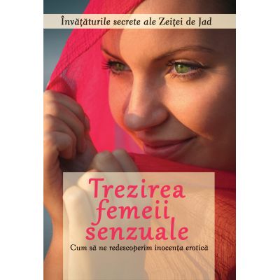 Trezirea femeii senzuale